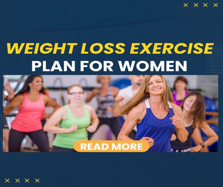 weight loss exercise plan for women