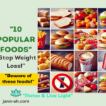 10 Popular Foods That Stop You from Losing Weight