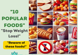 10 Popular Foods That Stop You from Losing Weight
