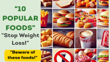 10 Popular Foods That Stop You from Losing Weight