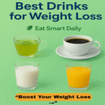 Best Drinks for Weight Loss