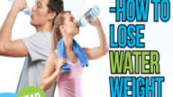 how to lose water weight
