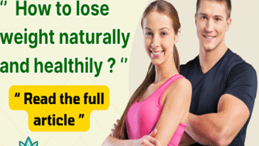How to lose weight naturally and healthily ?