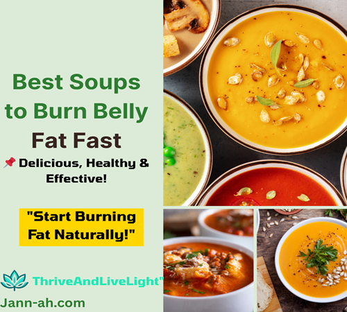 Best Soups to Burn Belly Fat Fast