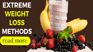 Extreme weight loss methods
