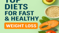 Top Diets for Fast & Healthy Weight Loss